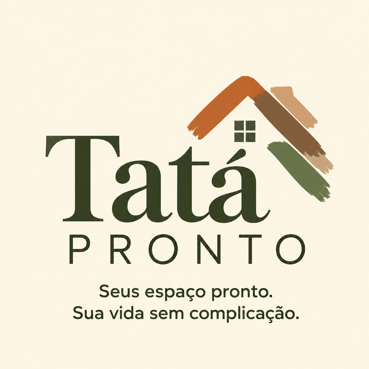 Tatá Pronto — Seus espaço pronto. Sua vida sem complicação.